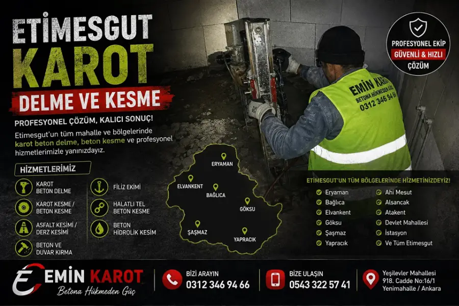 Etimesgut Karot Delme ve Kesme | Etimesgut Karot Firması Emin Karot