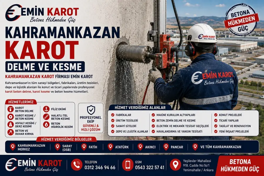 Kahramankazan Karot Delme ve Kesme | Kahramankazan Karot Firması Emin Karot