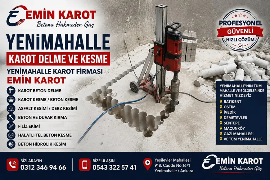 Yenimahalle Karot Delme ve Kesme | Yenimahalle Karot Firması Emin Karot