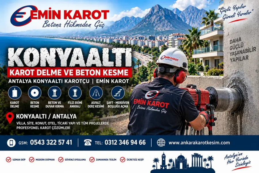 Konyaaltı Karot Delme ve Beton Kesme | Antalya Konyaaltı Karotçu Emin Karot