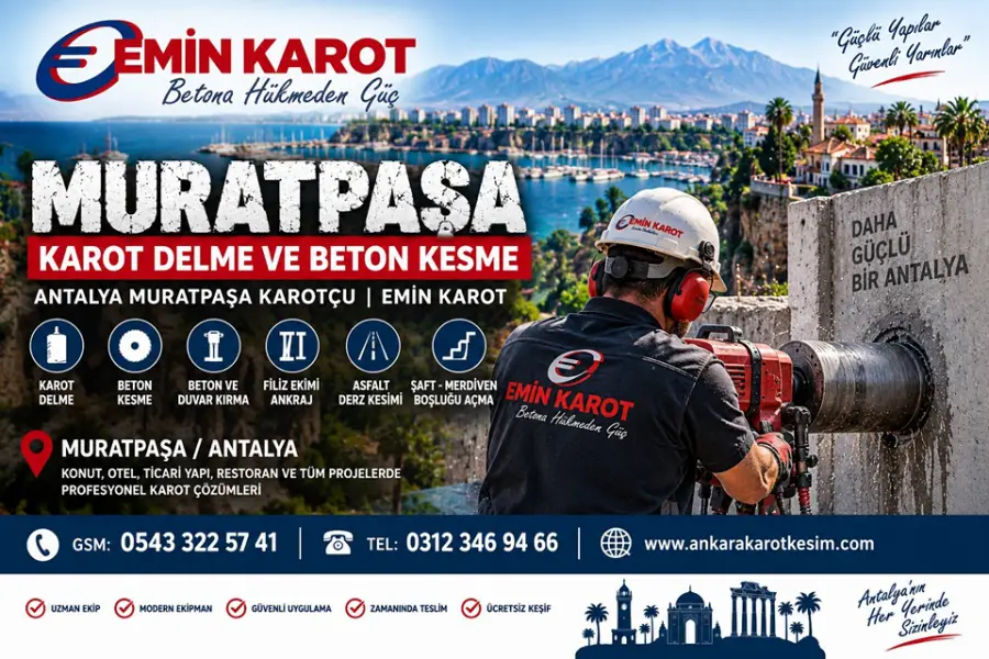 Muratpaşa Karot Delme ve Beton Kesme | Antalya Muratpaşa Karotçu Emin Karot